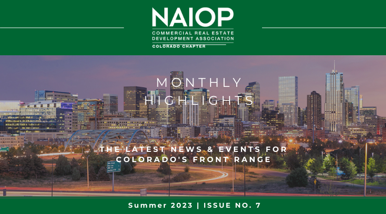 NAIOP Monthly Highlights Summer 2023