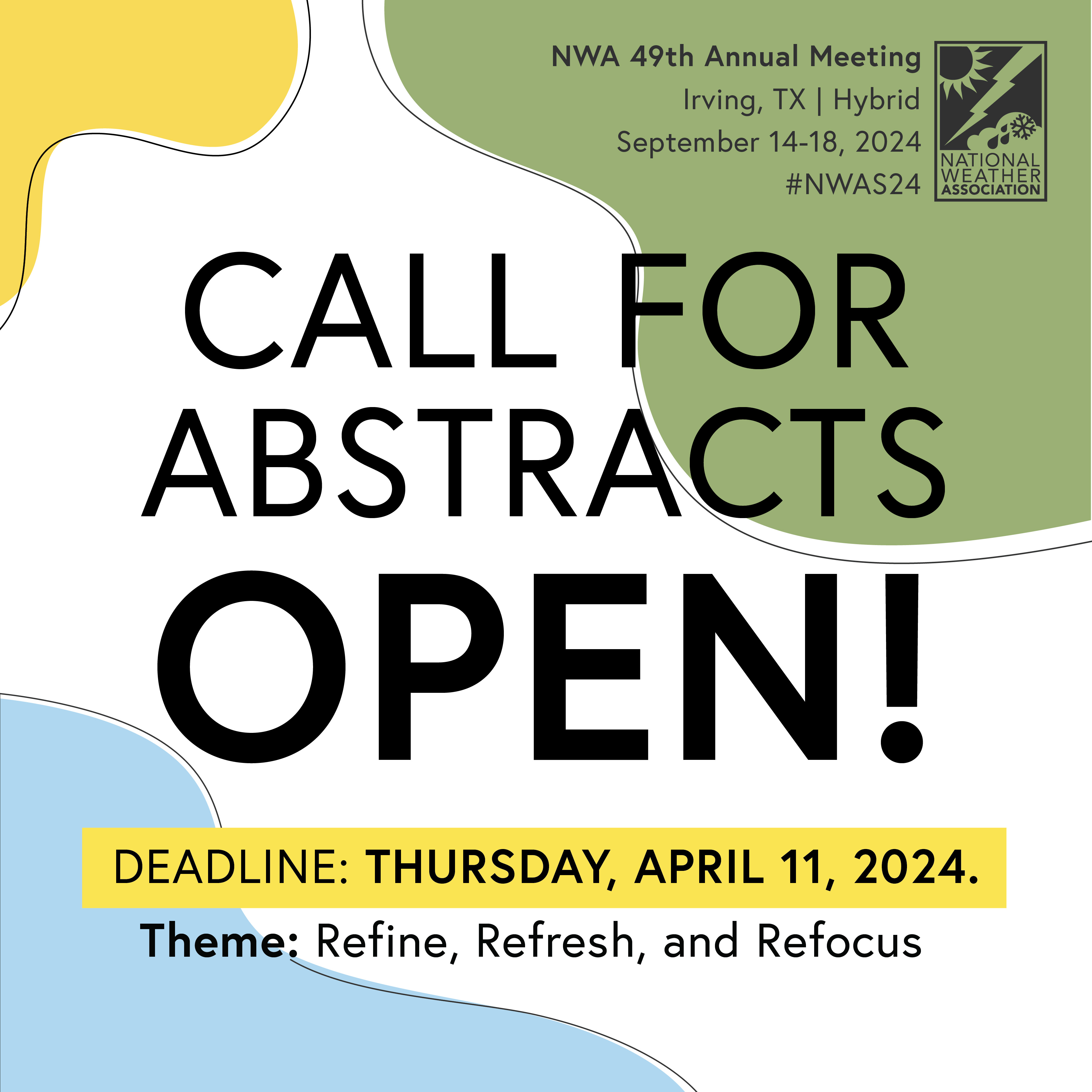 Call for Abstracts due Thursday, April 11