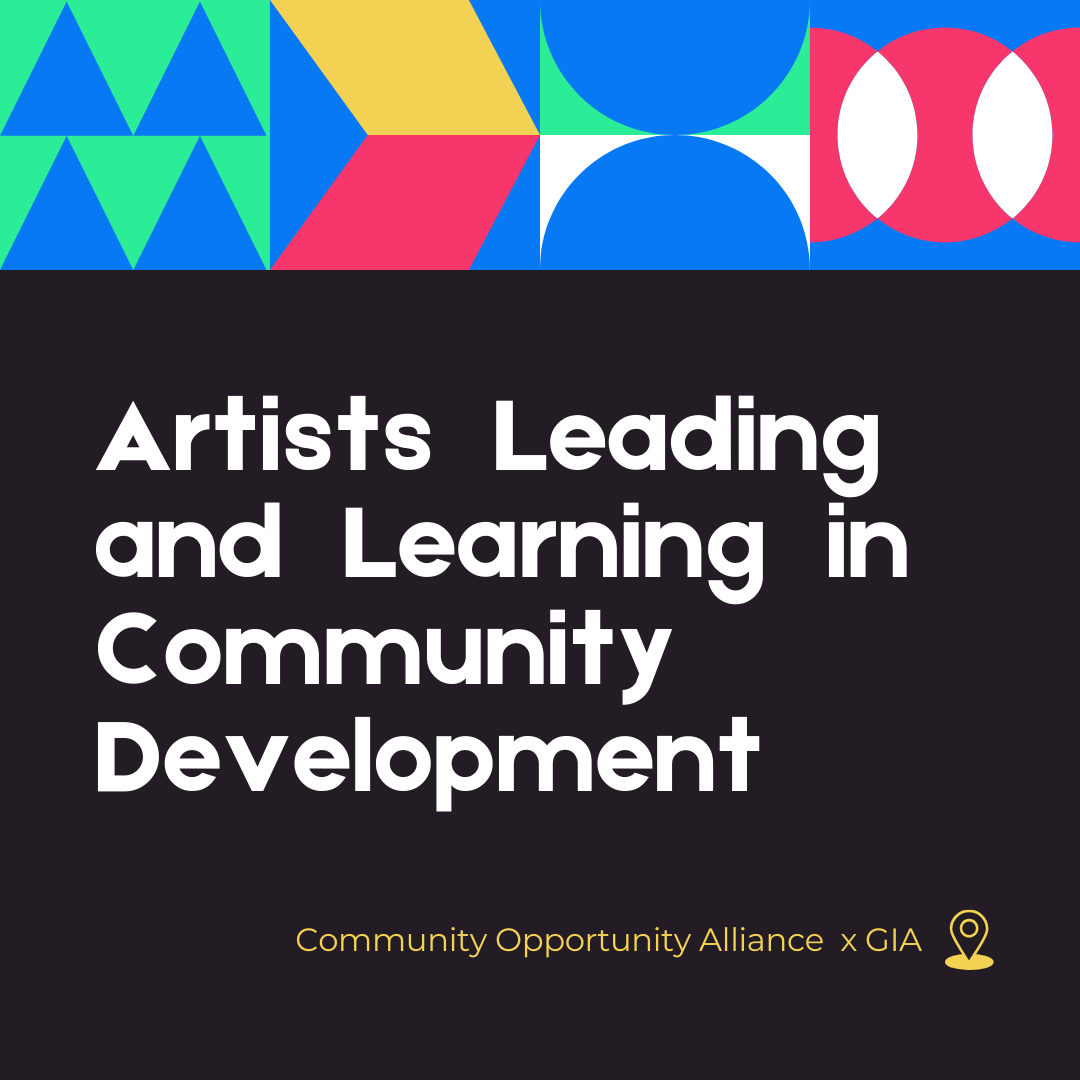 Artists Leading and Learning in Community Development