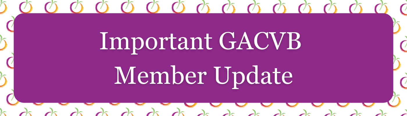 Important GACVB Member Update